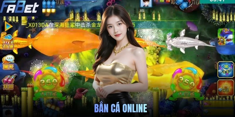 Bắn Cá Online FABET - Tụ Điểm Chơi Game Cực Hot 2026 Này