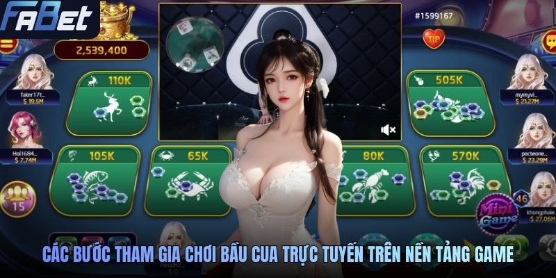 Các bước tham gia chơi bầu cua trực tuyến trên nền tảng game
