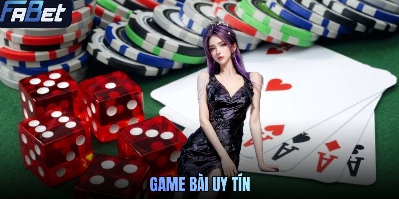 Game Bài Uy Tín FABET - Đánh Giá Tựa Game Yêu Thích 2026