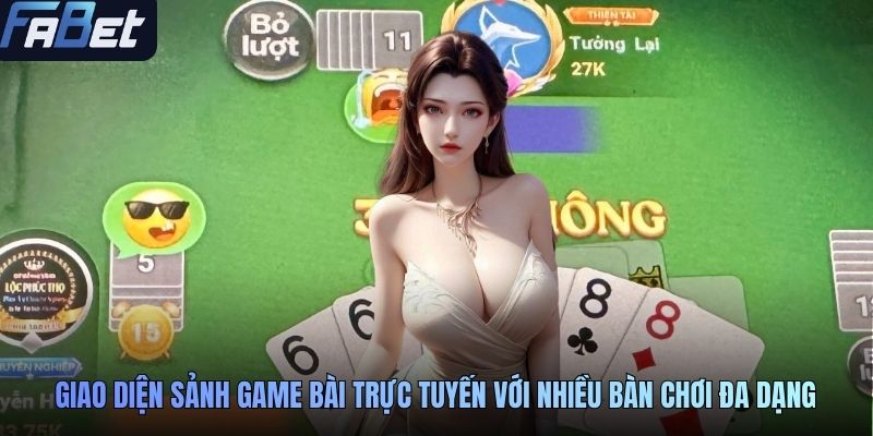 Giao diện sảnh game bài trực tuyến với nhiều bàn chơi đa dạng