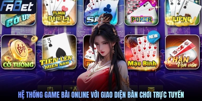 Hệ thống game bài online với giao diện bàn chơi trực tuyến